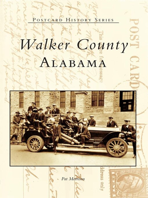 Title details for Walker County, Alabama by Pat Morrison - Available